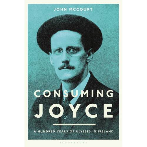 预售 Consuming Joyce英文原版 Bloomsbury