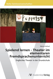 按需印刷 lernen elementaren 预售 Spielend Fremdsprachenunterricht德语ger Theater