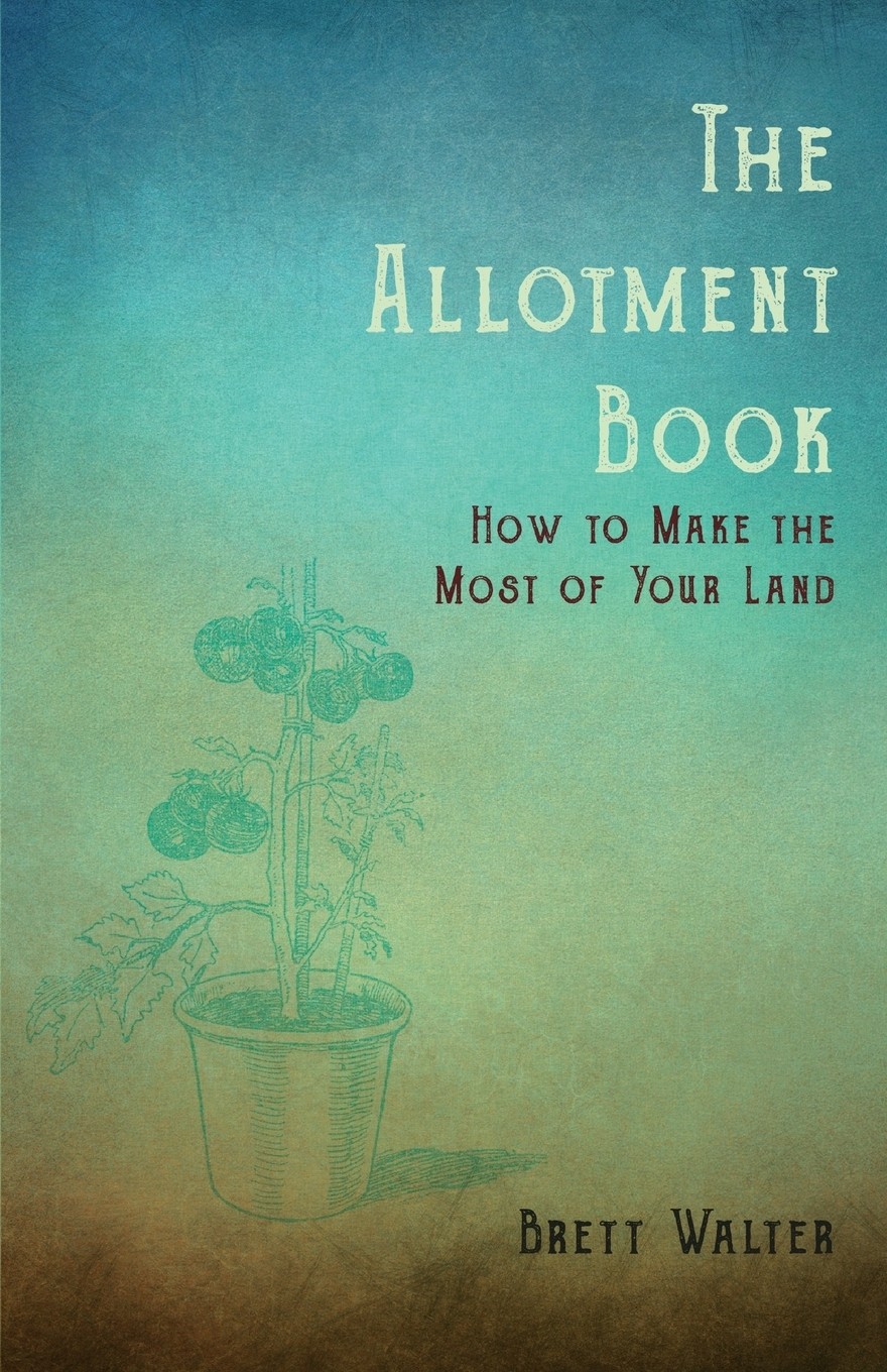 预售 按需印刷the allotment book - how to make the most of your