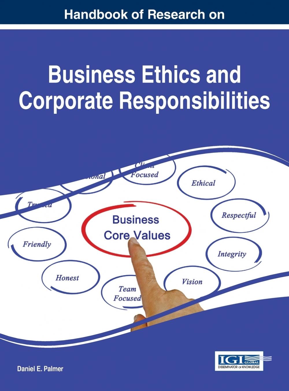 【预售按需印刷】Handbook of Research on Business Ethics and Corporate Responsibilities