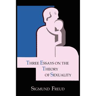 按需印刷 Three Essays on the Theory of Sexuality 性论三论 Sigmund Freud 英文原版
