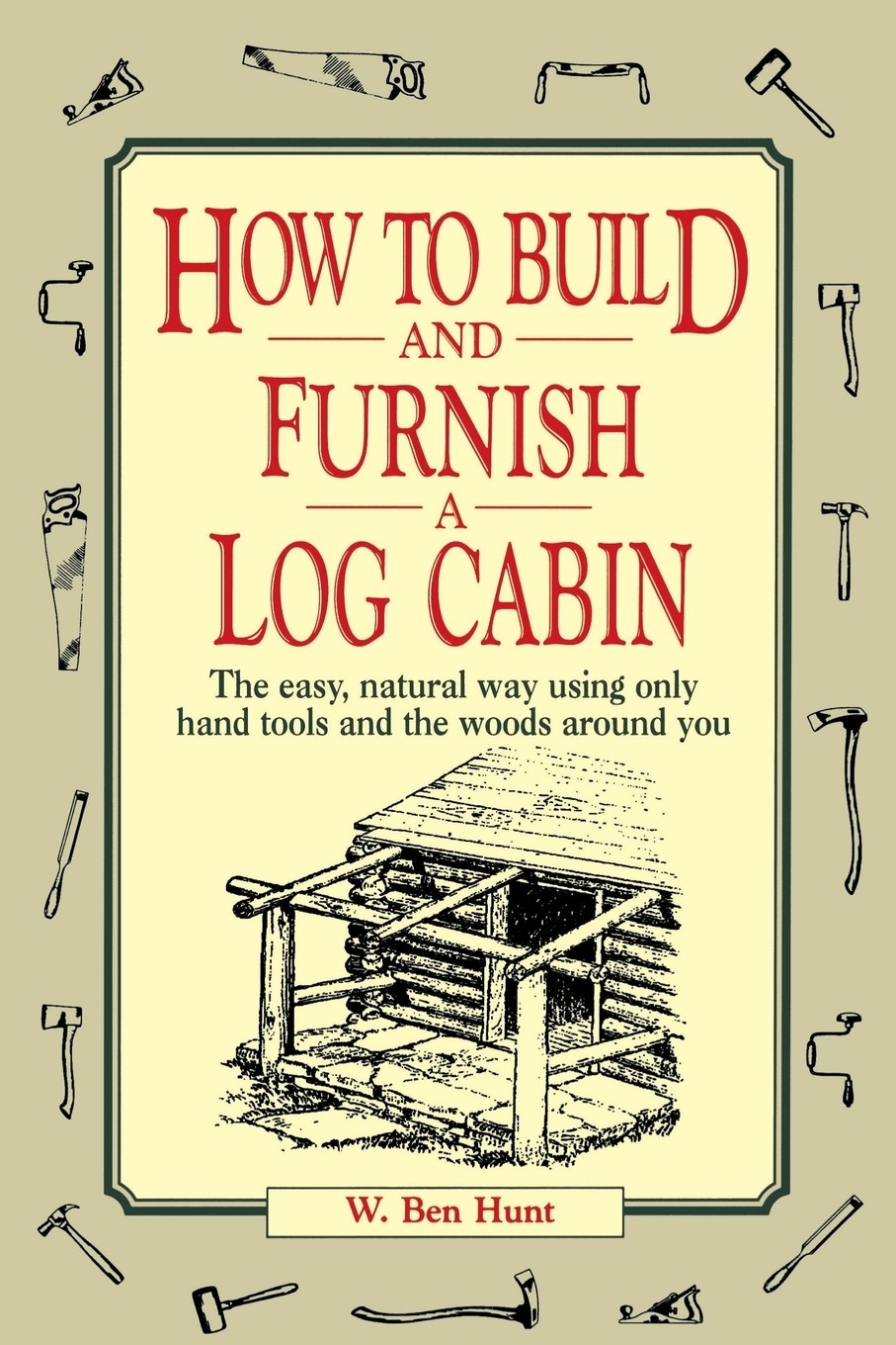 【预售 按需印刷】how to build and furnish a log cabin