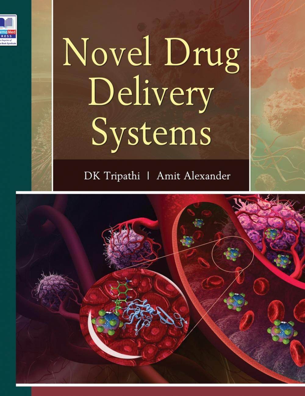 【预售 按需印刷】novel drug delivery systems