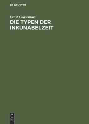 预售 按需印刷 Die Typen der Inkunabelzeit