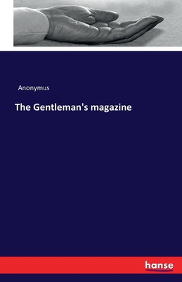 【预售 按需印刷】The Gentleman s magazine