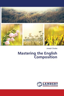 【预售 按需印刷】Mastering the English Composition