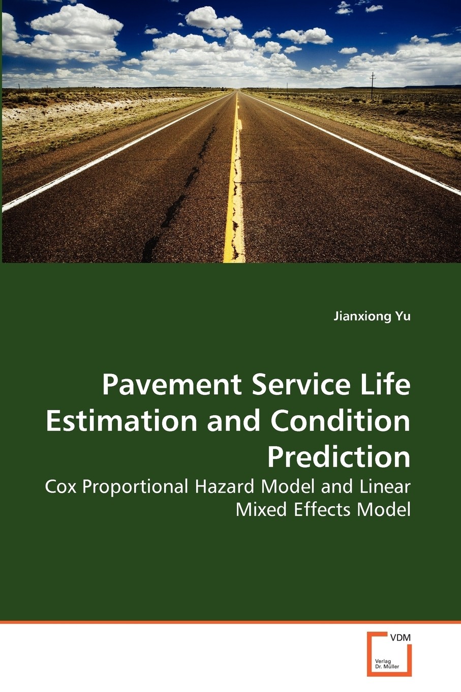 【预售 按需印刷】pavement service life estimation and condition