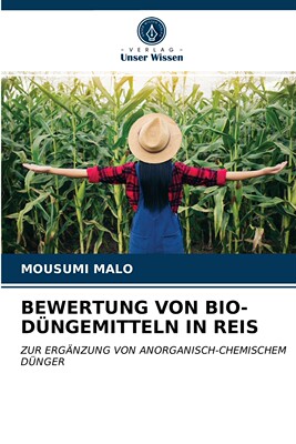 预售 按需印刷BEWERTUNG VON BIO-DüNGEMITTELN IN REIS德语ger