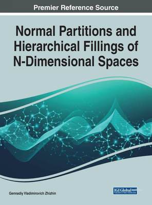 【预售 按需印刷】Normal Partitions and Hierarchical Fillings of N-Dimensional Spaces