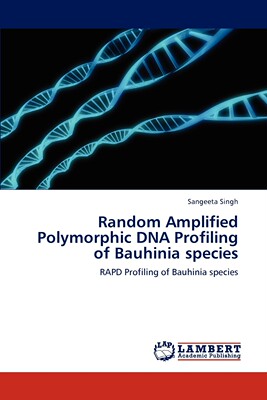 【预售 按需印刷】Random Amplified Polymorphic DNA Profiling of Bauhinia species