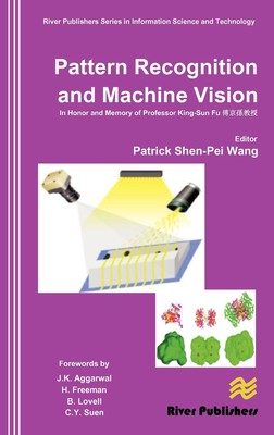 【预售 按需印刷】Pattern Recognition and Machine Vision- In Honor and Memory of Late Prof. King-Sun Fu