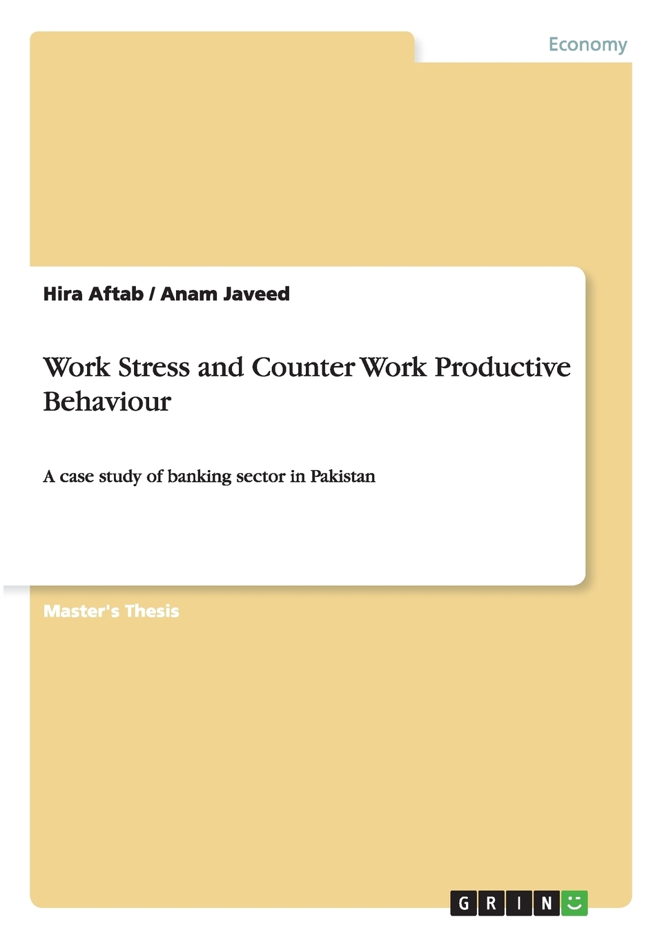 【预售 按需印刷】Work Stress and Counter Work Productive Behaviour 书籍/杂志/报纸 文学小说类原版书 原图主图