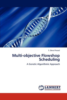 【预售按需印刷】Multi-Objective Flowshop Scheduling