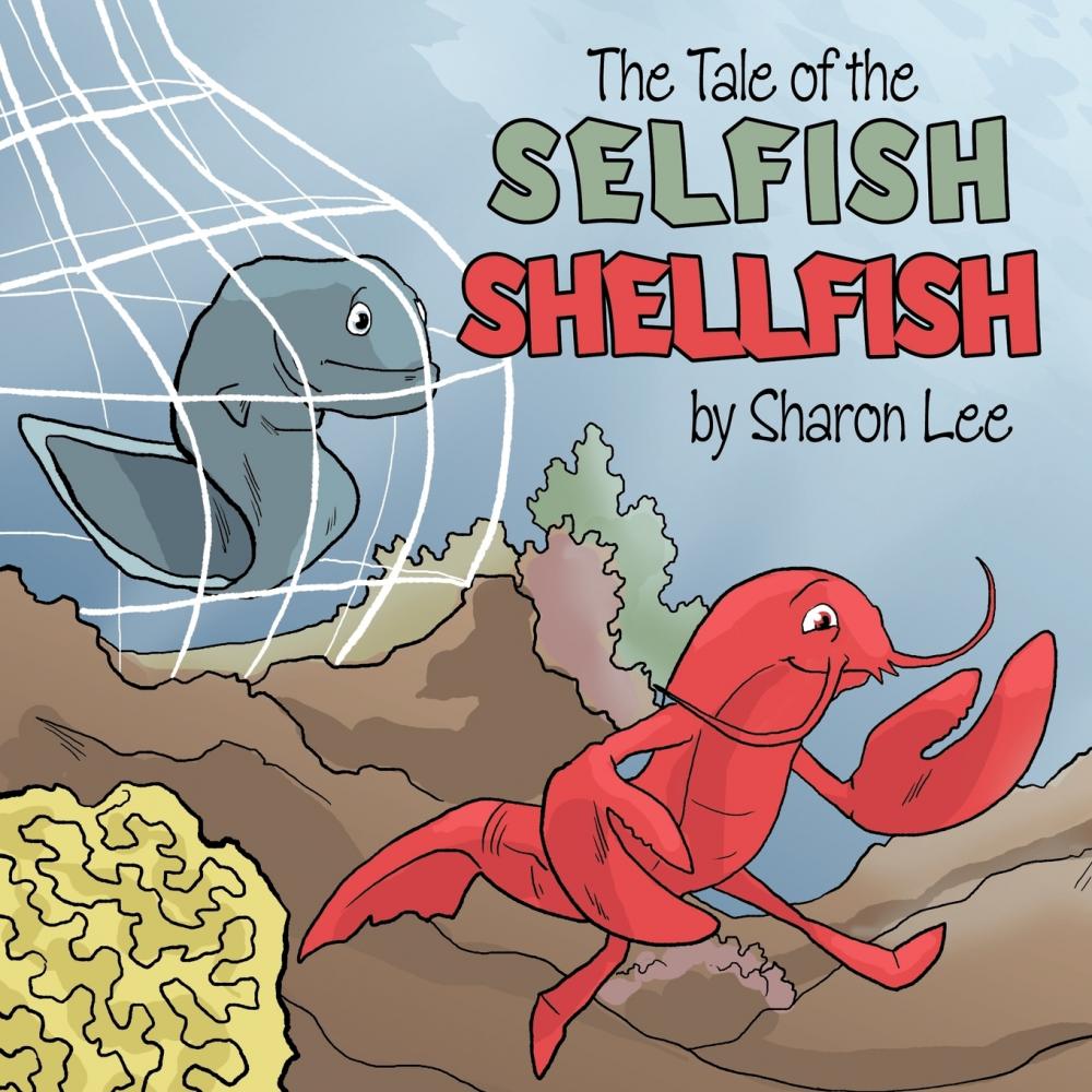 【预售按需印刷】The Tale of the Selfish Shellfish-封面