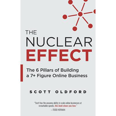 按需印刷 The Nuclear Effect 核心效应:建立7+数字在线业务的6个支柱  Scott Oldford 英文原版