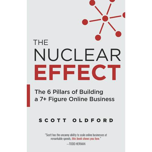 按需印刷 The Nuclear Effect 核心效应:建立7+数字在线业务的6个支柱  Scott Oldford 英文原版