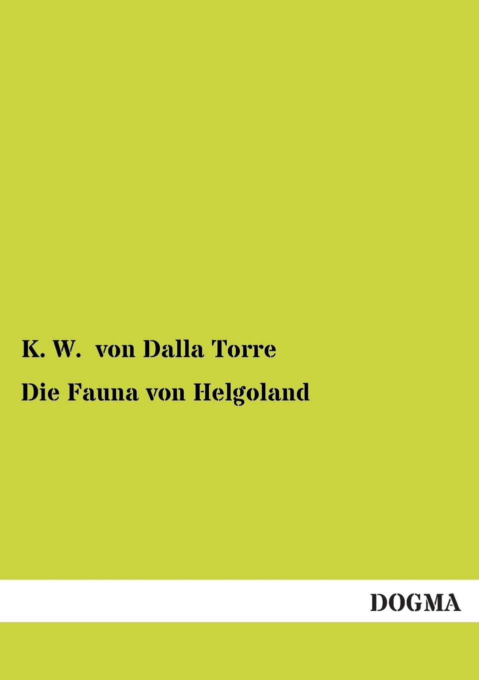 预售按需印刷 Die Fauna von Helgoland德语ger