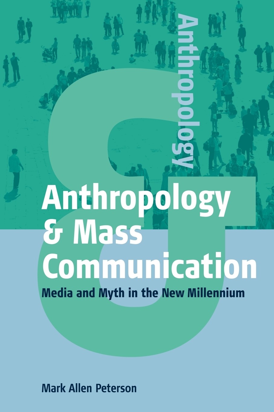【预售 按需印刷】anthropology & mass communication