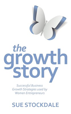 【预售按需印刷】The Growth Story - Successful Business Growth Strategies Used by Women Entrepreneurs