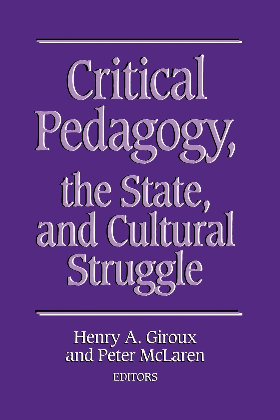 【预售 按需印刷】critical pedagogy  the state  and cultural