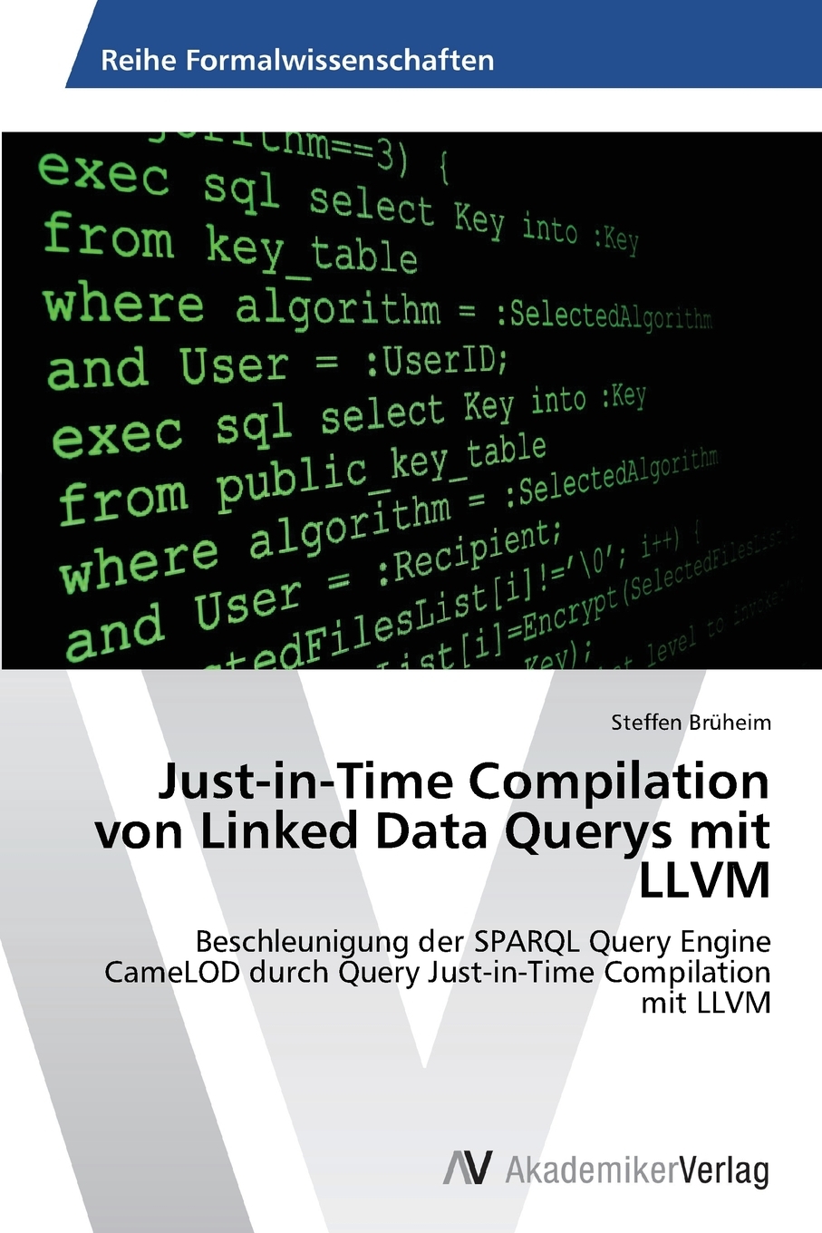 预售按需印刷Just-in-Time Compilation von Linked Data Querys mit LLVM德语ger