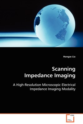 预售 按需印刷 Scanning Impedance Imaging