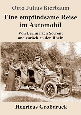 预售 按需印刷 Eine empfindsame Reise im Automobil (Gro?druck)德语ger