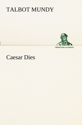 【预售 按需印刷】Caesar Dies