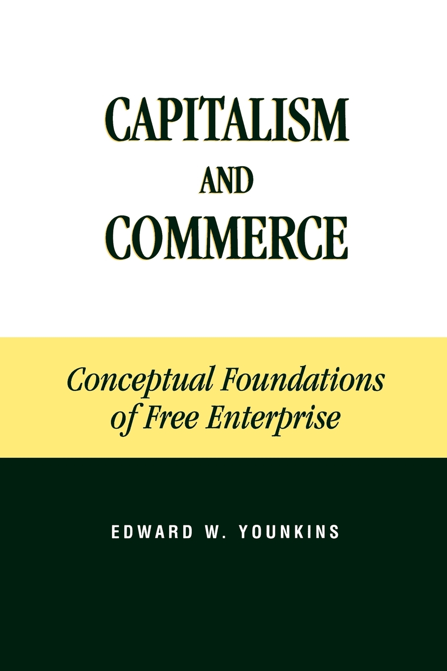 【预售 按需印刷】Capitalism and Commerce 书籍/杂志/报纸 经济管理类原版书 原图主图