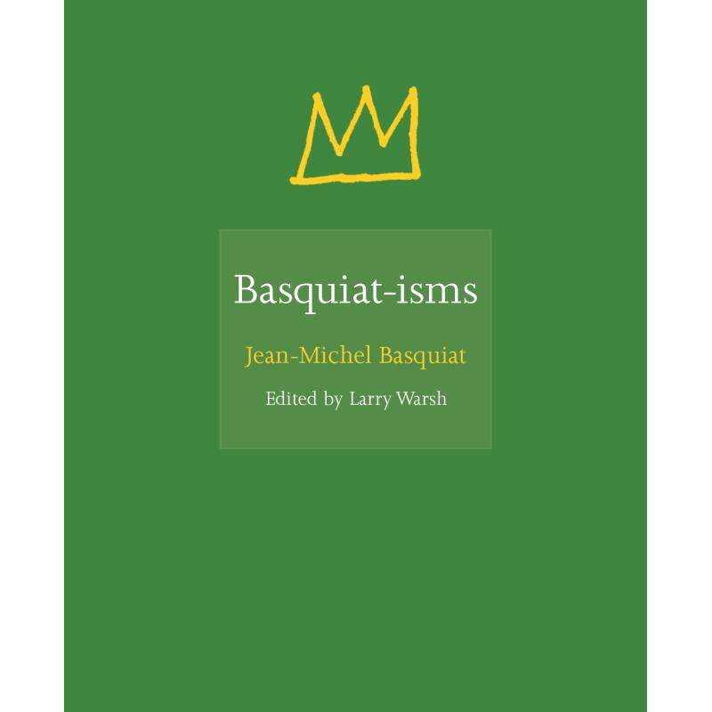 现货 Basquiat-isms巴斯奎特-主义
