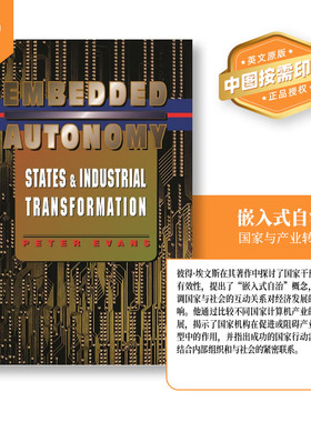普林斯顿预售 Embedded Autonomy嵌入自治：国家与产业转型 [9780691037363]