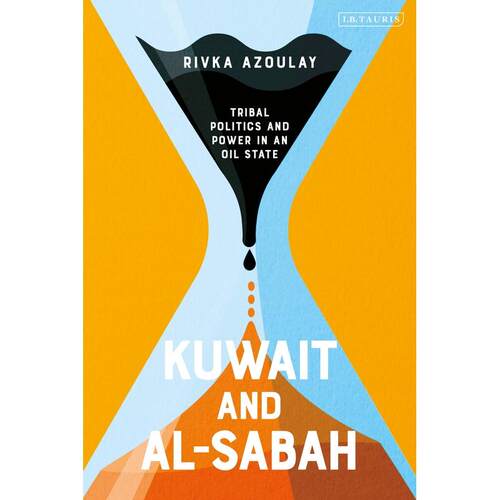 预售 Kuwait and Al-Sabah英文原版 Bloomsbury