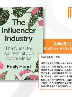 普林斯顿现货 海外直订 The Influencer Industry 影响者行业：在社交媒体上寻求真实性 中图原版进口 [9780691231020]