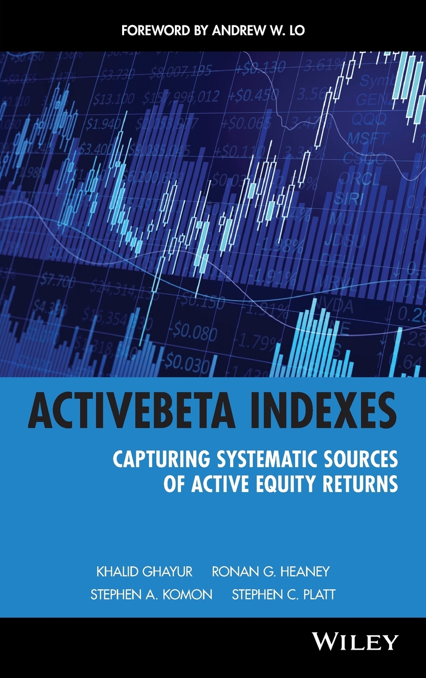 预售 按需印刷ActiveBeta Indexes: Capturing Systematic Sources of Equity Returns 书籍/杂志/报纸 经济管理类原版书 原图主图