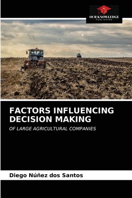 【预售 按需印刷】FACTORS INFLUENCING DECISION MAKING