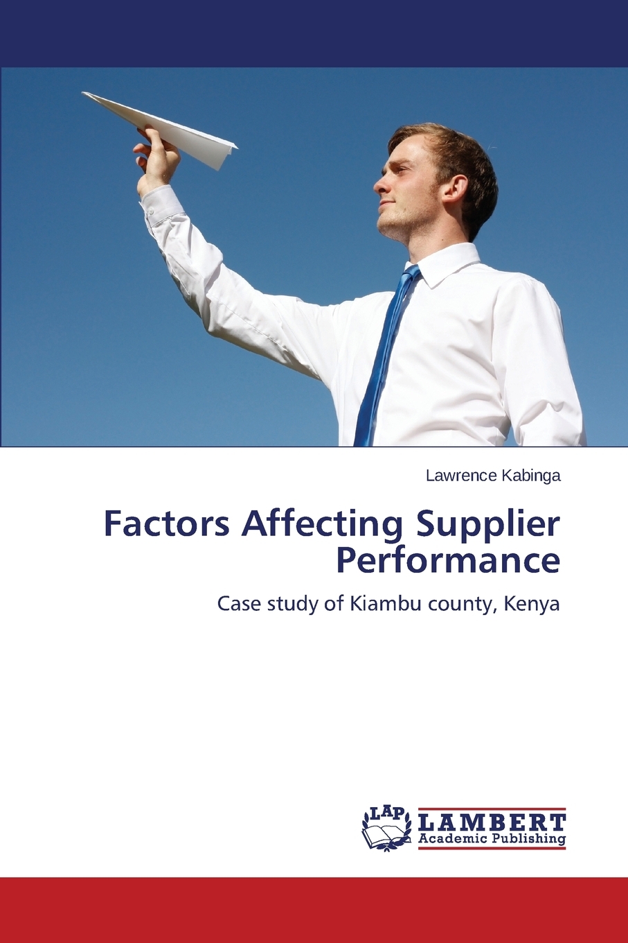 预售 按需印刷 Factors Affecting Supplier Performance 书籍/杂志/报纸 经济管理类原版书 原图主图