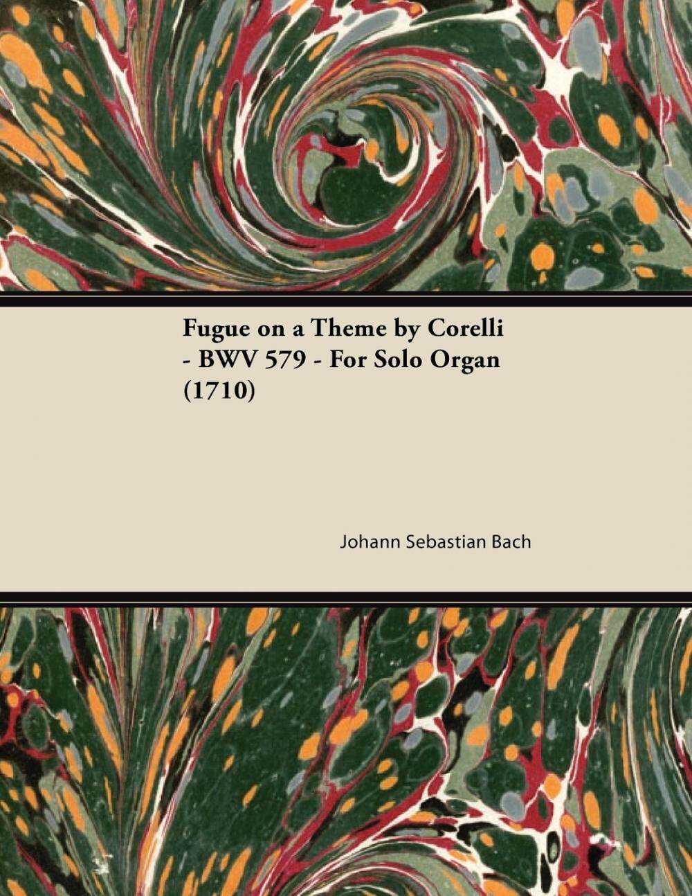 预售 按需印刷 fugue on a theme by corelli - bwv 579 - for solo