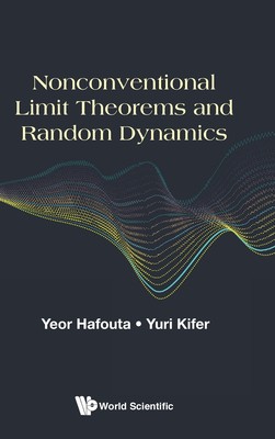 【预售 按需印刷】Nonconventional Limit Theorems and Random Dynamics