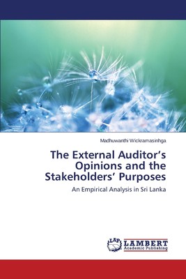 预售 按需印刷The External Auditor s Opinions and the Stakeholders  Purposes