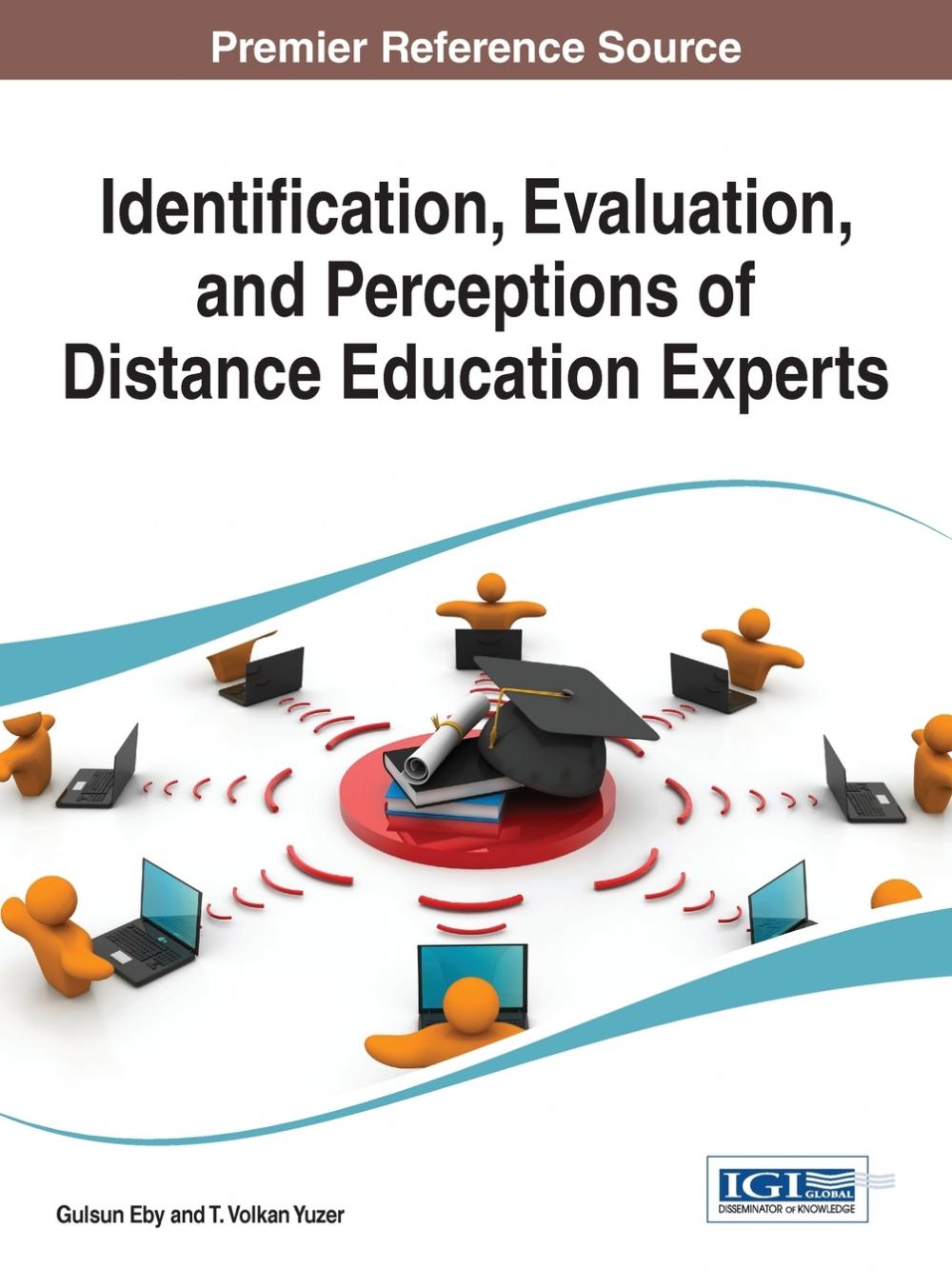 【预售按需印刷】Identification Evaluation and Perceptions of Distance Education Experts