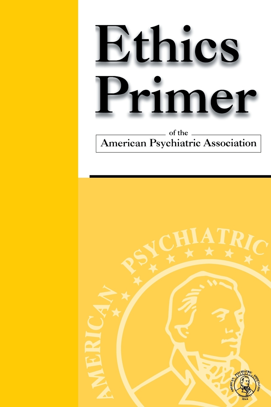 【预售按需印刷】Ethics Primer of the American Psychiatric Association