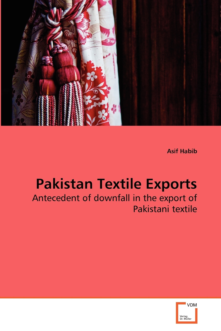 【预售 按需印刷】pakistan textile exports