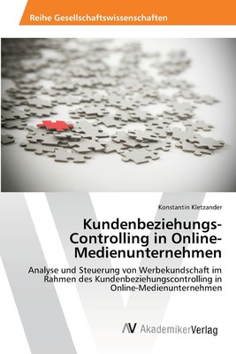 预售 按需印刷Kundenbeziehungs-Controlling in Online-Medienunternehmen德语ger