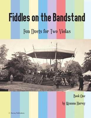 预售 按需印刷 Fiddles on the Bandstand  Fun Duets for Two Violas  Book One