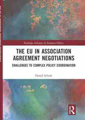 预售 按需印刷 The EU in Association Agreement Negotiations