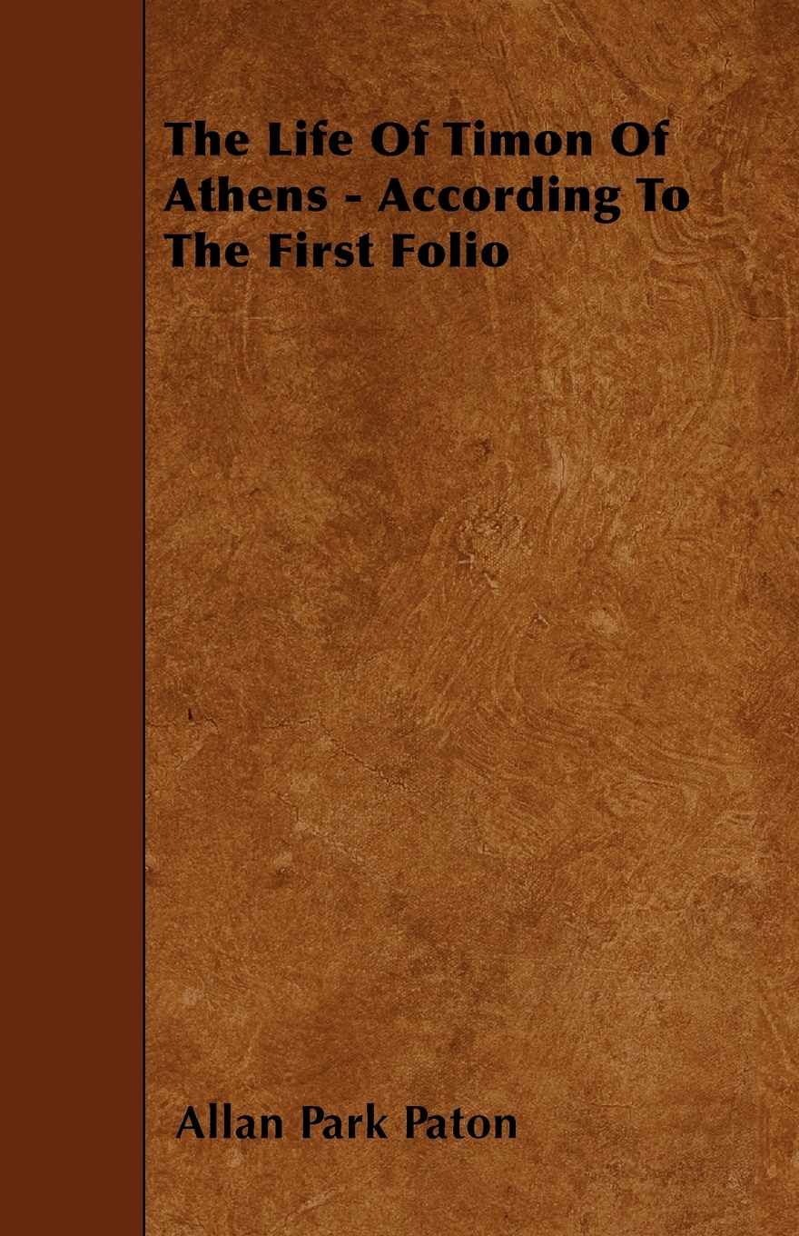 【预售按需印刷】The Life Of Timon Of Athens- According To The First Folio