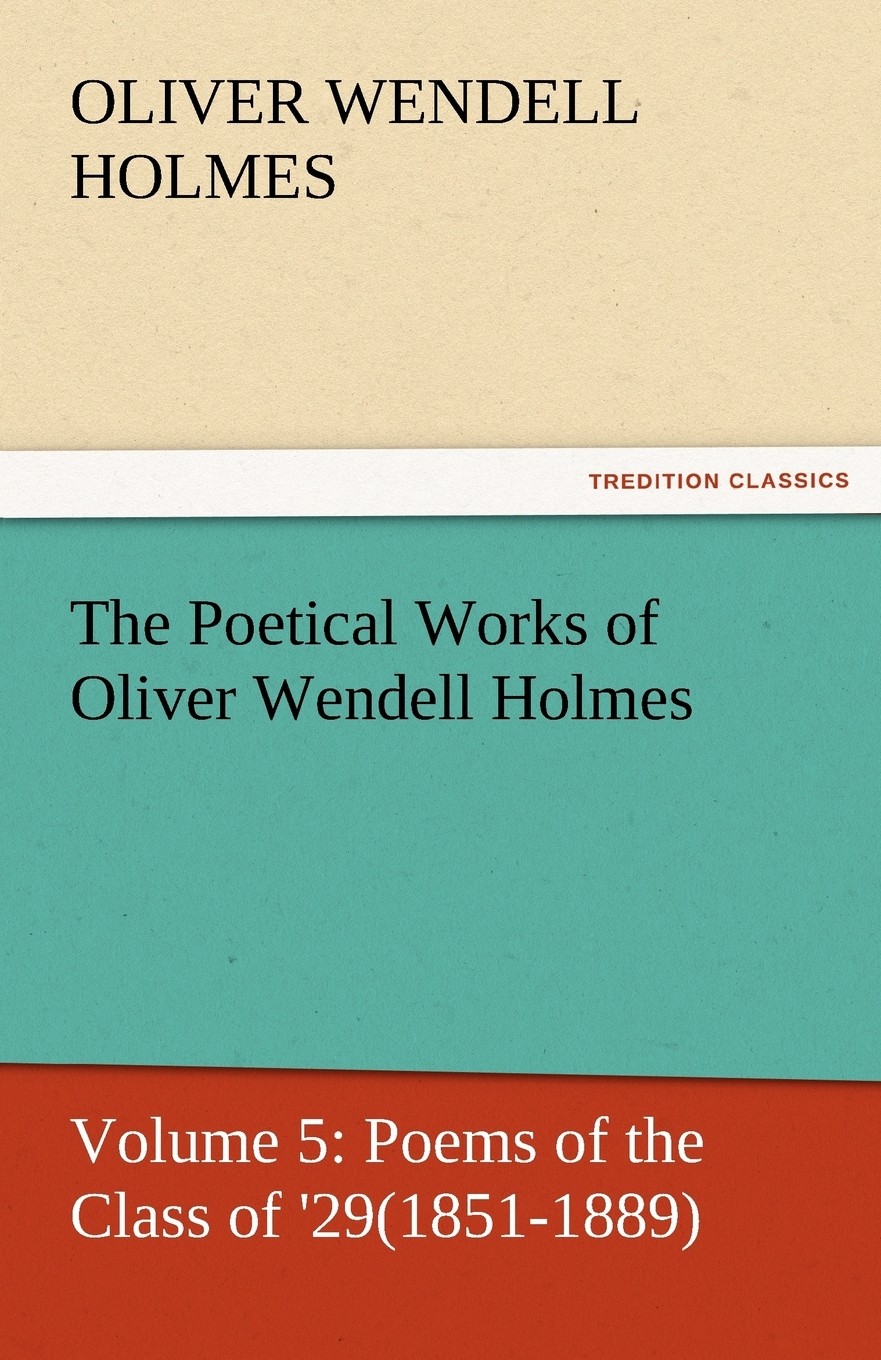 预售 按需印刷 the poetical works of oliver wendell holmes