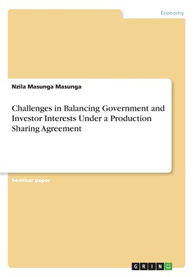 【预售 按需印刷】Challenges in Balancing Government and Investor Interests Under a Production Sharing Agreement