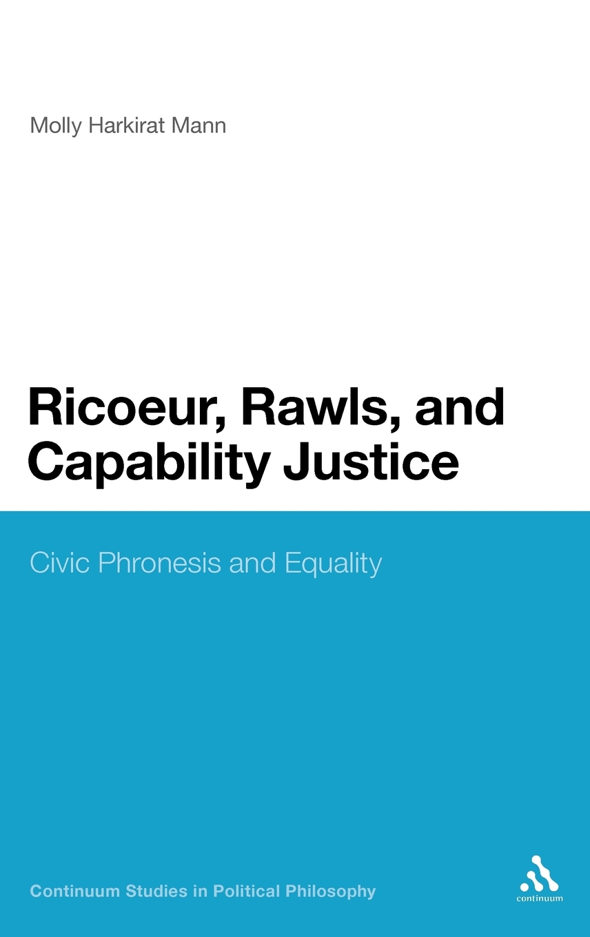 预售按需印刷Ricoeur Rawls and Capability Justice: Civic Phronesis and Equality