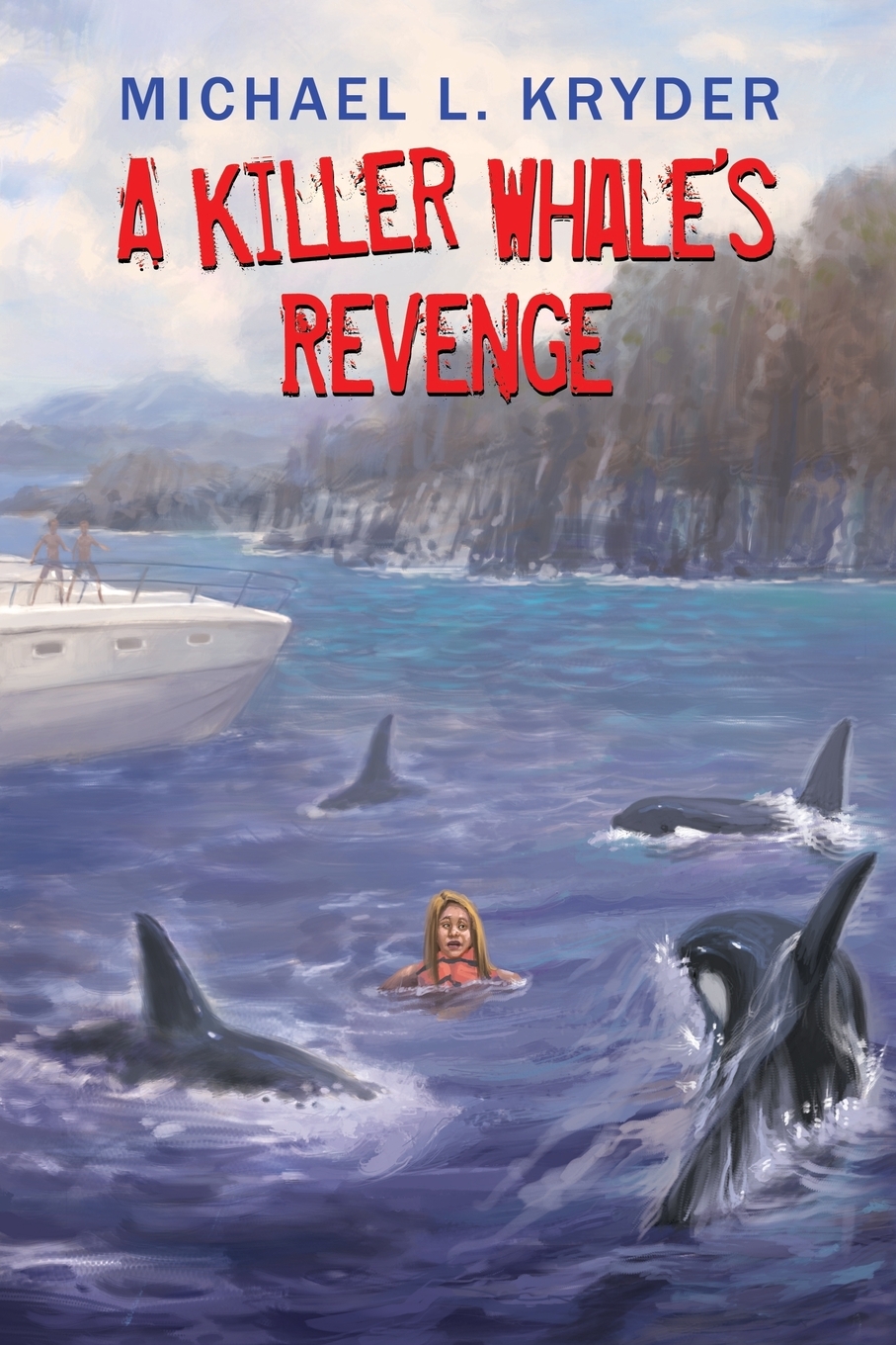 预售按需印刷A Killer Whale's Revenge